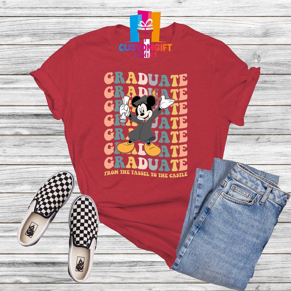 Graduate From The Tassel To The Castle 2023 T-shirt, Disney Graduation Shirt, Mickey Mouse Shirt, Magic Kingdom, Student Shirt, School Shirt - 2.jpg