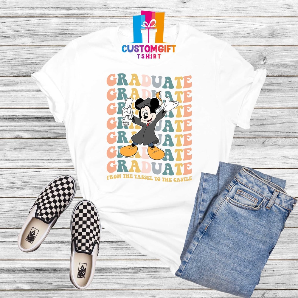 Graduate From The Tassel To The Castle 2023 T-shirt, Disney Graduation Shirt, Mickey Mouse Shirt, Magic Kingdom, Student Shirt, School Shirt - 3.jpg