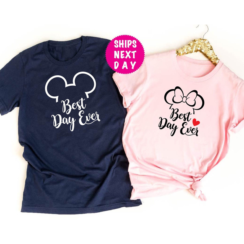Best Day Ever Shirt, Disney Shirts, Disney Trip T-Shirt, Disney Vacation Shirt, Disney Family Shirt, Disney Matching T Shirt - 1.jpg