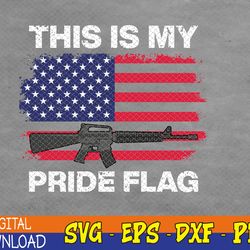 this is my pride flag american 4th of july 2023 men svg, eps, png, dxf, digital download