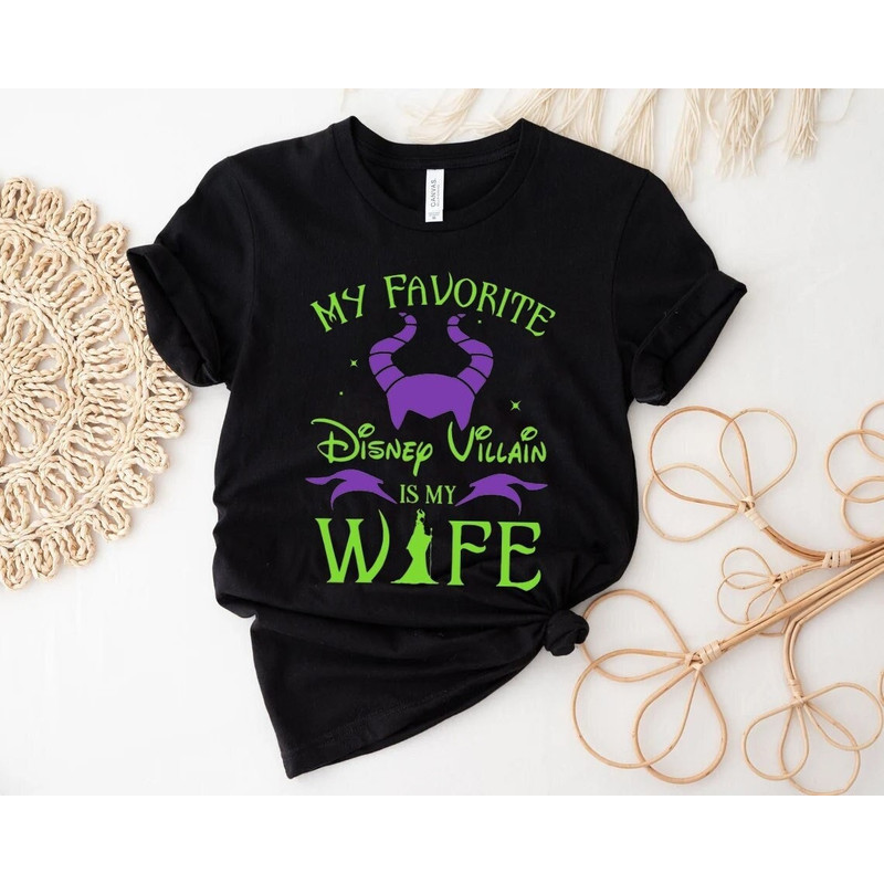 My favorite Disney Villain is my Wife Disney T shirt, Disney shirt for Men, Man Disney Halloween shirt, Disney Family shirt - 1.jpg
