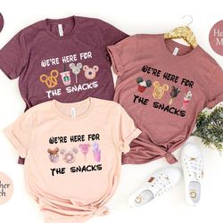 we're here for the snacks shirts, we're here for the drinks t-shirt, disney matching, 2023 disney trip shirts, disneywor