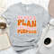 MR-2862023155759-christian-shirt-he-has-a-plan-and-i-have-a-purpose-women-image-1.jpg