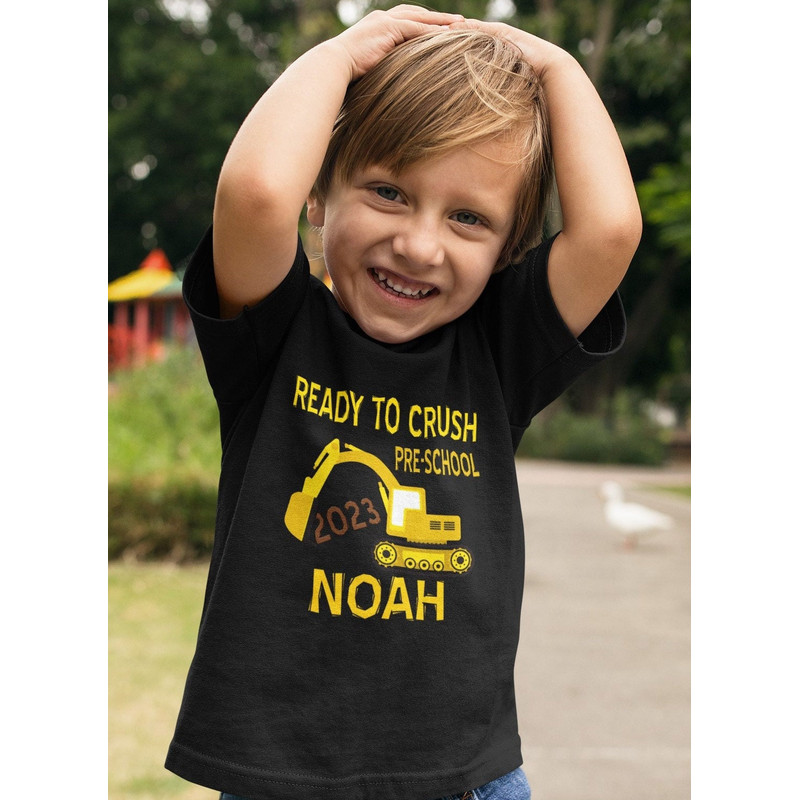 Construction Preschool Shirt - 1st day of school shirt - Excavator back to School - Ready to crush Pre-school Personalized t-shirt - 1.jpg
