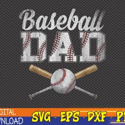 mens baseball dad svg, dad fathers day baseball lovers svg, eps, png, dxf, digital download