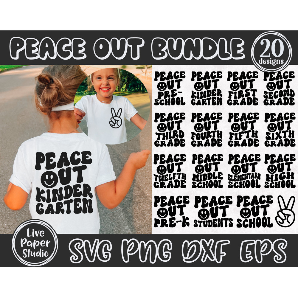 Last Day of School SVG, Peace Out School SVG Bundle, End of School, Peace Out Kindergarten, Wavy Text, Digital Download Png, Dxf, Eps Files - 1.jpg