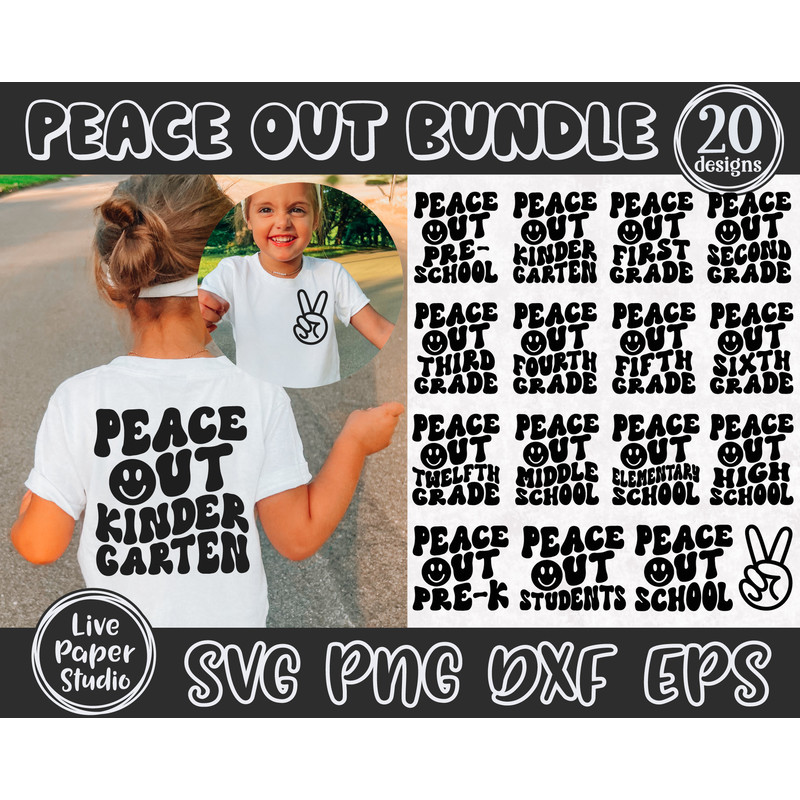 Last Day of School SVG, Peace Out School SVG Bundle, End of School, Peace Out Kindergarten, Wavy Text, Digital Download Png, Dxf, Eps Files - 1.jpg