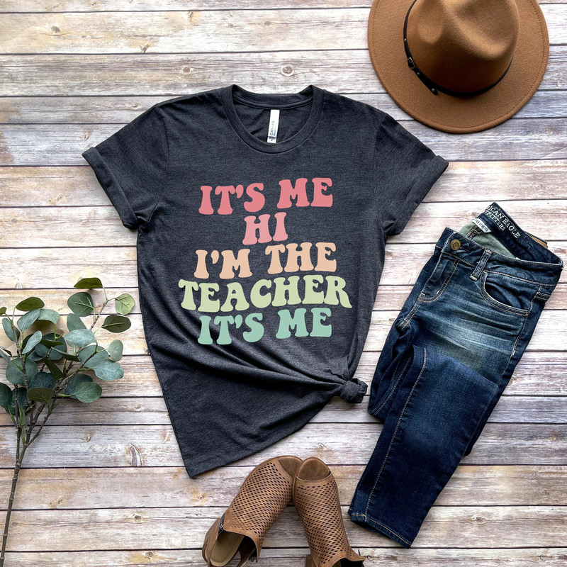 Matching Teacher Shirts, Teacher Shirt Kindergarten Teacher Shirt Teacher Gift It's Me Hi I'm The Teacher It's Me - 1.jpg