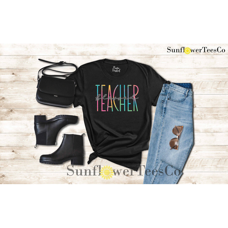 Blessed Teacher Shirt, Teacher Team Shirt Gift, Teacher Appreciation Shirt, Kindergarten Teacher Shirt,Back to School Shirt,Teachers Day Tee - 1.jpg