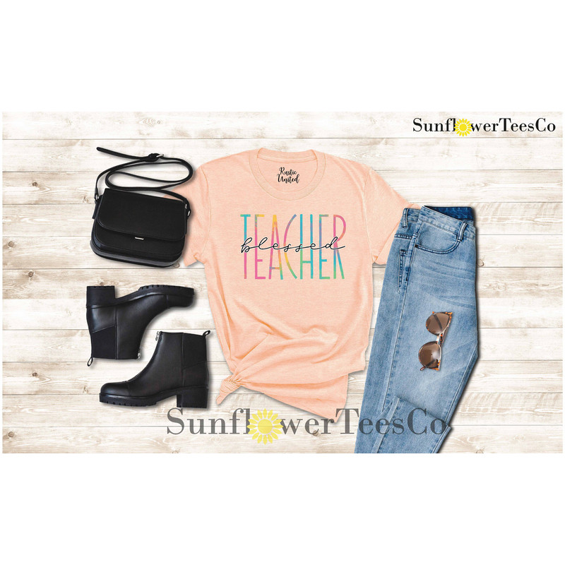Blessed Teacher Shirt, Teacher Team Shirt Gift, Teacher Appreciation Shirt, Kindergarten Teacher Shirt,Back to School Shirt,Teachers Day Tee - 6.jpg
