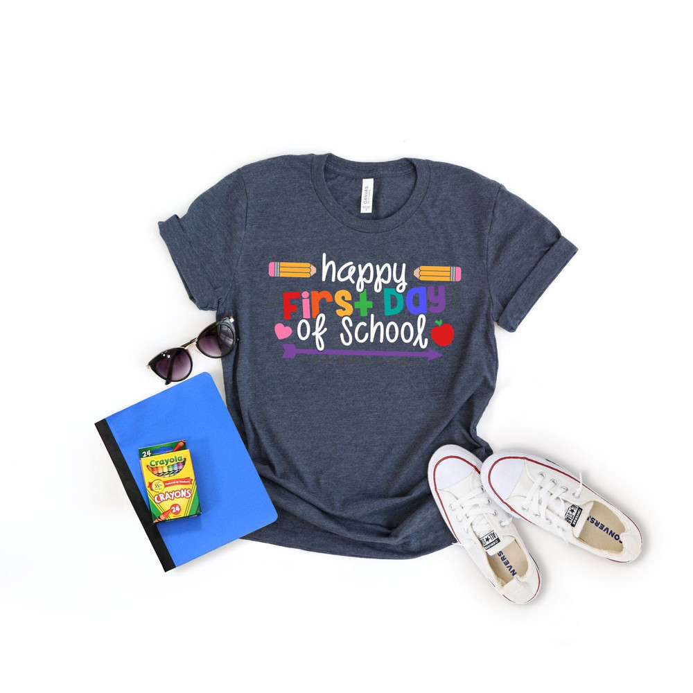 First Day of School Shirt - Happy First Day of School Shirt - Teacher Shirt - Teacher Life Shirt- School Shirts - 1st Day of School Shirt - 1.jpg