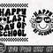 Happy Last Day of School SVG, End of School Svg, Summer Break Svg, Graduation, Teacher Last Day Shirt, Digital Download Png, Dxf, Eps Files - 3.jpg