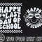 Happy Last Day of School SVG, End of School Svg, Summer Break Svg, Graduation, Teacher Last Day Shirt, Digital Download Png, Dxf, Eps Files - 4.jpg