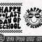 Happy Last Day of School SVG, End of School Svg, Summer Break Svg, Graduation, Teacher Last Day Shirt, Digital Download Png, Dxf, Eps Files - 7.jpg