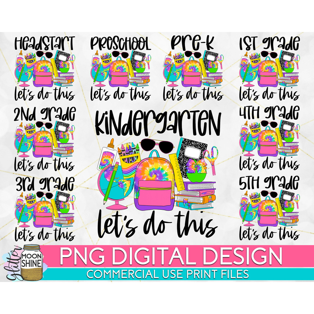 Let's Do This School Grade Bundle of 9 PNG Print File for Sublimation Or Print, Printable, Virtual Teacher, Teaching Designs, Funny Teacher - 1.jpg