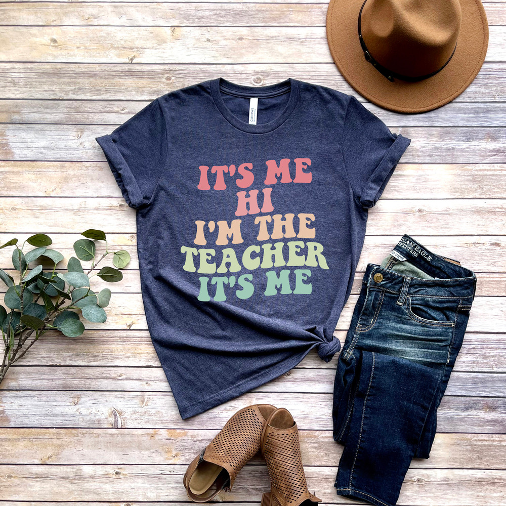 Matching Teacher Shirts, Teacher Shirt Kindergarten Teacher Shirt Teacher Gift It's Me Hi I'm The Teacher It's Me - 2.jpg