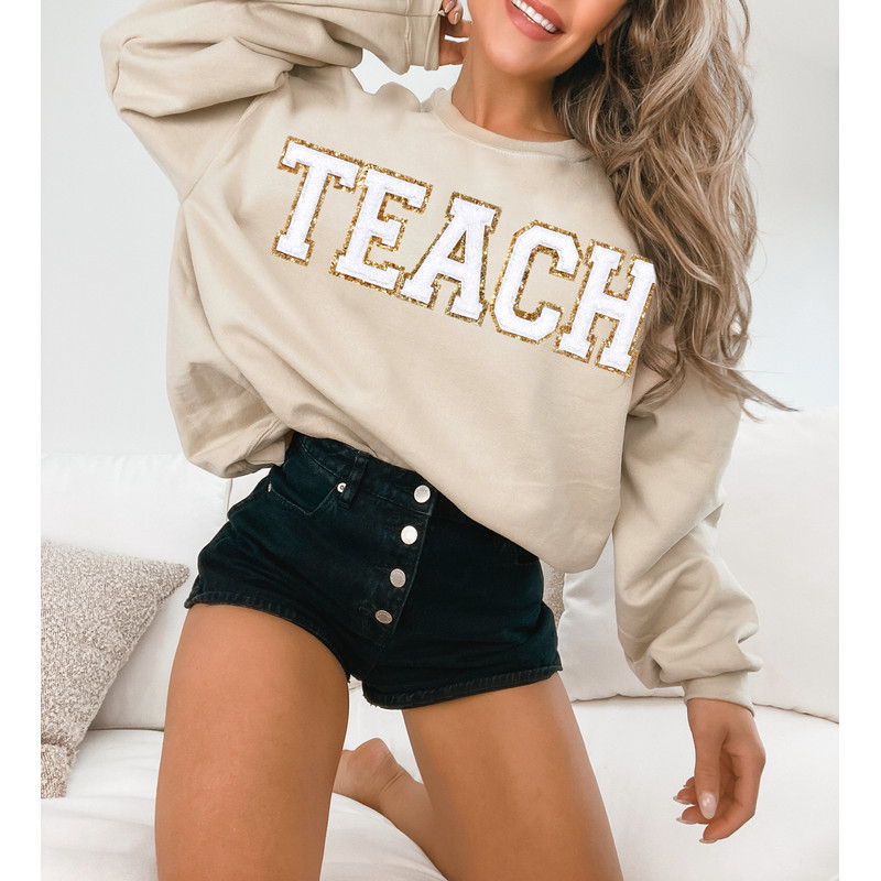 Teacher Sweatshirt, Teacher Shirts, Back to School Teacher Gift Ideas, TEACH Sweatshirt - 2.jpg