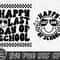 Happy Last Day of School SVG, End of School Svg, Summer Break Svg, Graduation, Teacher Last Day Shirt, Digital Download Png, Dxf, Eps Files - 3.jpg