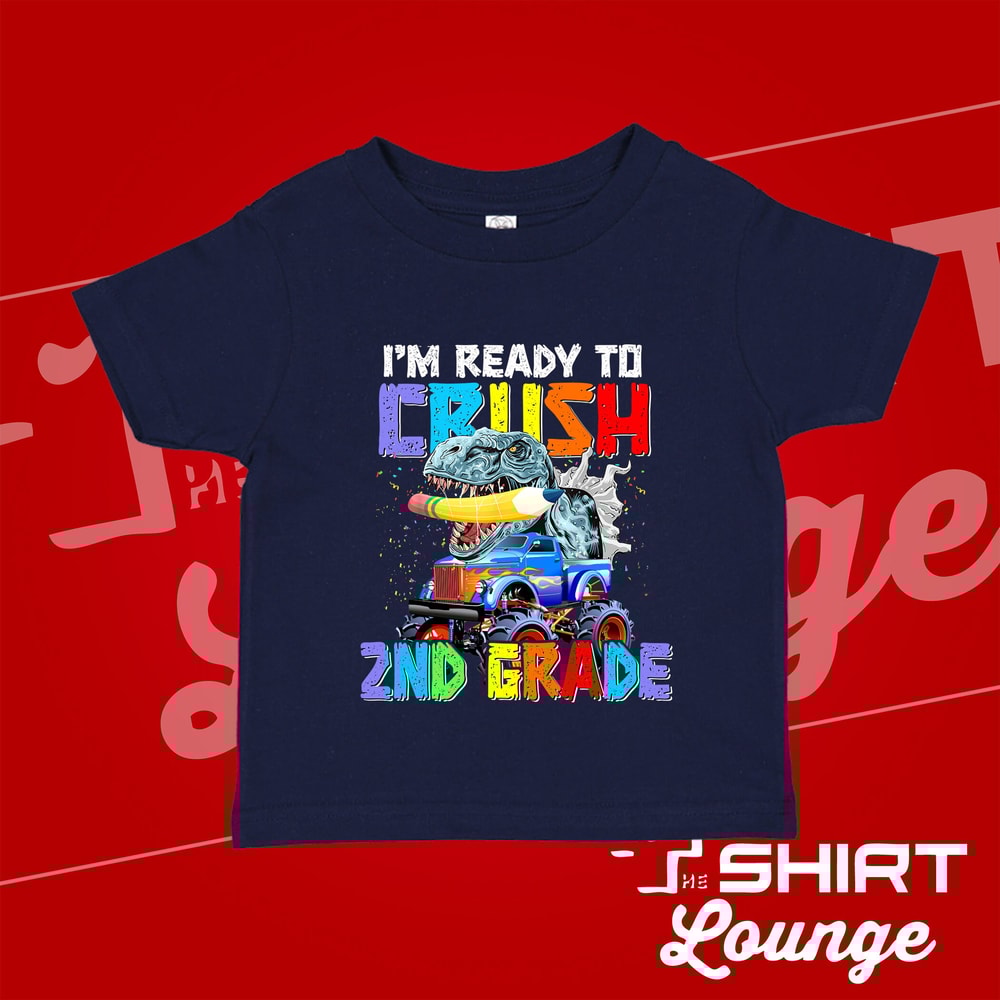I'm Ready To Crush 2nd Grade, Second Grade Dinosaur Shirt, 2nd Grade Outfit, Back To School T-Shirt for Boy Girl, Grade Two for Kids 1st Day - 4.jpg