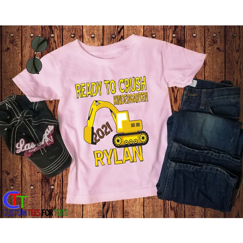 Personalized Construction Kindergarten shirt - 1st day of school t-shirt -Excavator Ready to crush Kindergarten shirt back to school - 5.jpg