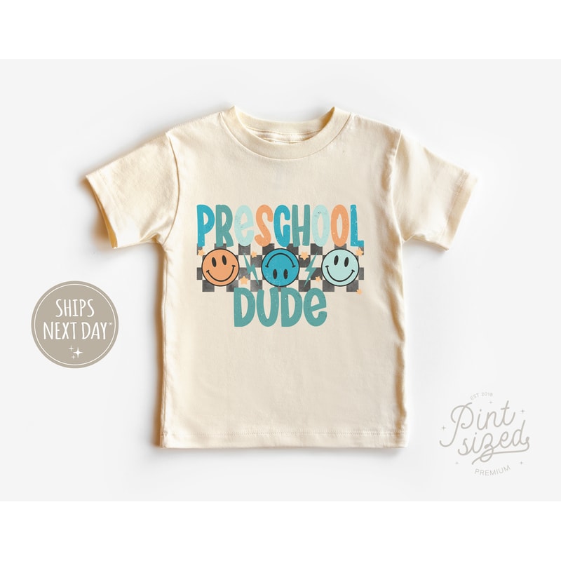 Preschool Dude Toddler Shirt - Retro Back to School Tee - Cute Natural Boys Shirt - 1.jpg