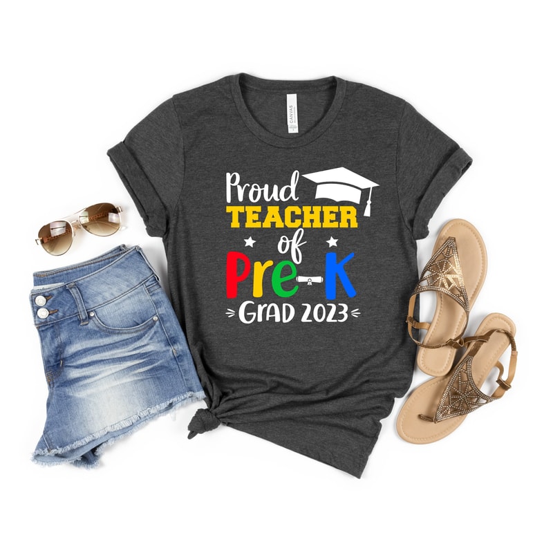 Proud Teacher of Pre-K Grad 2023 Shirt, Proud Teacher, Teacher Appreciation Shirt, Back to School Shirt, Educator Shirt, Graduation Shirt - 4.jpg