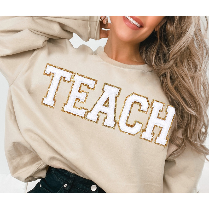 Teacher Sweatshirt, Teacher Shirts, Back to School Teacher Gift Ideas, TEACH Sweatshirt - 1.jpg