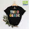 Cute 3rd Grade Shirt, Third Grade Teacher Team, Matching School Shirt, Hello 3rd Grade Shirt, Third Grade Squad Gift, Teacher Appreciation - 7.jpg