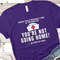 School Nurse Go Back to Class Shirt, School Nurse Not Going Home Tee, Funny School Nurse TShirt, School Nurse Gift, School Nurse T-Shirt - 6.jpg