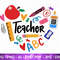 Teacher Heart SVG, Teacher Sublimation, Teacher Svg, Back to School, Teacher Gift, Teacher Shirt svg, School Supplies svg, Cricut Cut File - 1.jpg