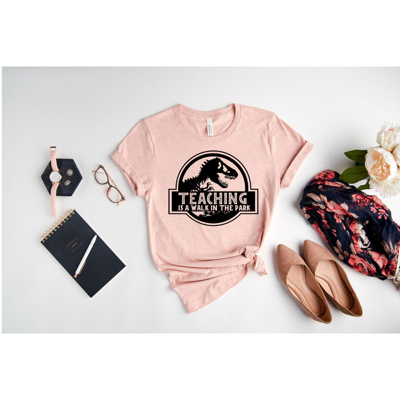 Teaching Is A Walk In The Park Shirt, Funny Teacher Shirt, Teacher Life Shirt, Teacher Gifts, Back To School Shirt, First Day Of School - 6.jpg
