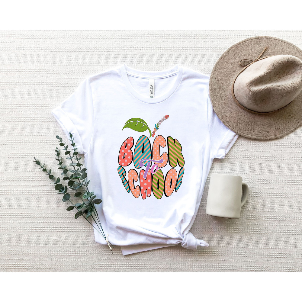 Welcome Back to School Shirt, Back to School Supplies, Funny Teacher Shirt, Gift for Teacher, Teacher Life,Back to Teaching,Motivational Tee - 1.jpg