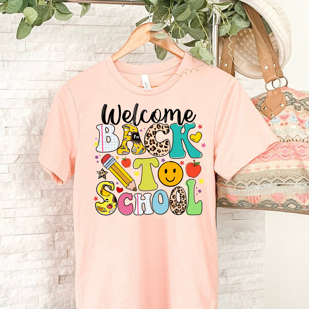Welcome Back To School Shirt, Teacher Shirt, First Day Of School Shirt, Back To School Shirt, Teacher Tee, Teacher Apparel, Hello School Tee - 1.jpg