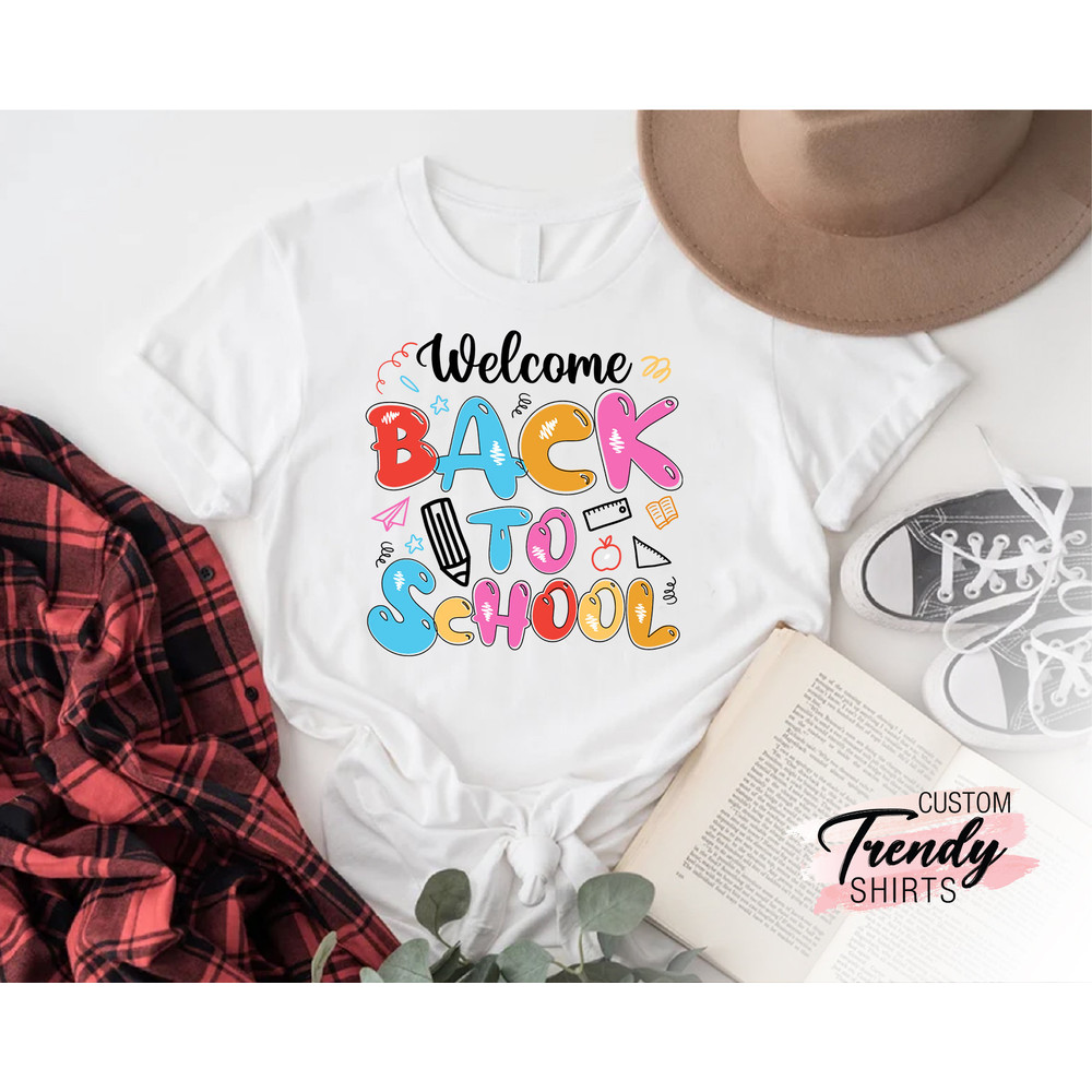 Welcome Back to School Shirt, Teacher Shirts, Kids Back to School Gifts, 1st Day of School Shirt, Teacher Gifts, Elementary Teacher Gift - 5.jpg