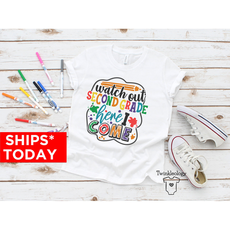 Watch Out Second Shirt®  Second Grade Shirt  Back to School Shirt®  100% Cotton Shirt - 1.jpg