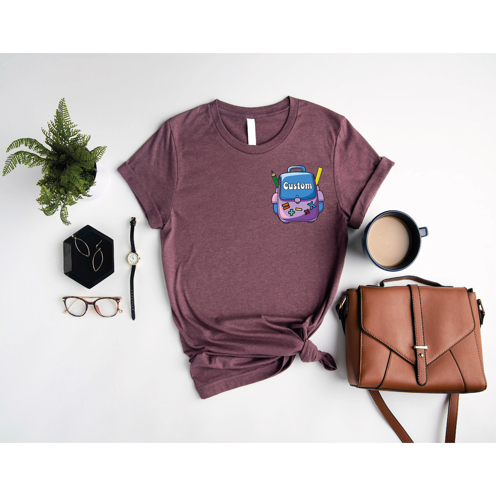 Custom Back To School Name Shirt, Custom Back Pack Name Back To School Tee, First Day Of School Outfit,Personalized Back To School Gift,F270 - 3.jpg