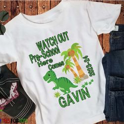 dino preschool shirt - 1st day of school shirt - personalized dinosaur pre-school t-shirt boys custom back to school shi