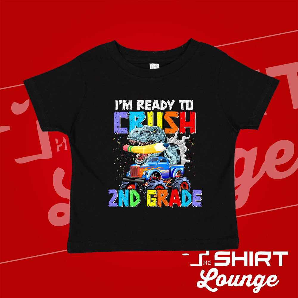 I'm Ready To Crush 2nd Grade, Second Grade Dinosaur Shirt, 2nd Grade Outfit, Back To School T-Shirt for Boy Girl, Grade Two for Kids 1st Day - 1.jpg