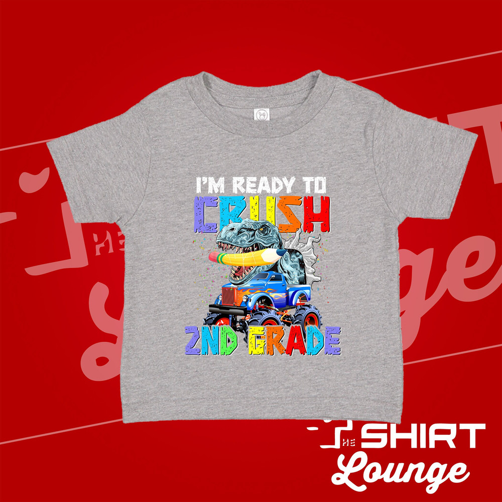 I'm Ready To Crush 2nd Grade, Second Grade Dinosaur Shirt, 2nd Grade Outfit, Back To School T-Shirt for Boy Girl, Grade Two for Kids 1st Day - 2.jpg