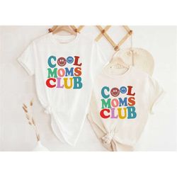 cool moms club shirt, cool mom shirt, cool mom club, mama shirt, mom shirt, mama shirt, new mom gift, mom birthday gift