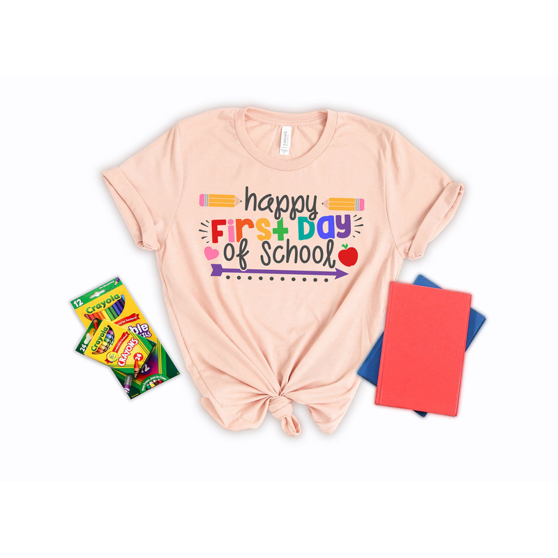 First Day of School Shirt - Happy First Day of School Shirt - Teacher Shirt - Teacher Life Shirt- School Shirts - 1st Day of School Shirt - 3.jpg