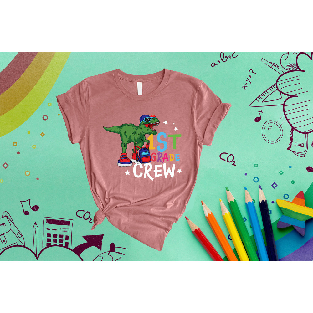 First Day Of School Shirt, Dinosaur Crew Shirt, Team 1st Grade Shirt, Back To School Shirt, First Grade Tee, First Day Of School Teacher Tee - 5.jpg