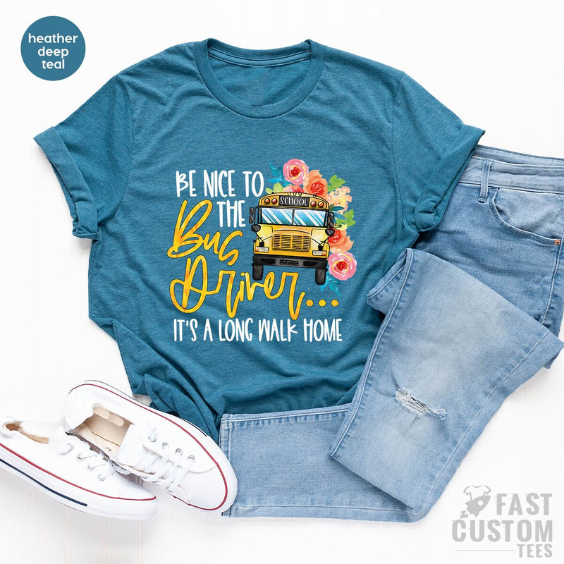 Funny School Bus Shirt, Be Nice To The Bus Driver Shirt, Back To School Shirts, Funny School Shirt, Kindergarten Shirts, Funny Sayings Shirt - 7.jpg