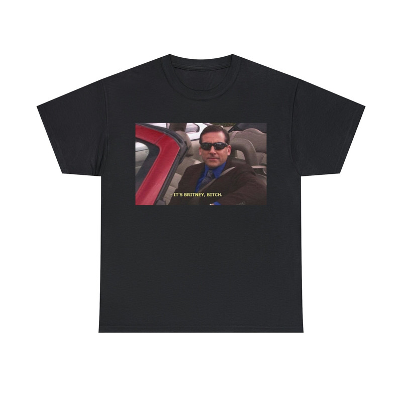 Micheal Scott '' It's Britney, Bitch '' Tee, Micheal Scott Meme Shirt, The Office Unisex T-shirt, Meme Tee, Gift for Her, Gift for Him - 4.jpg