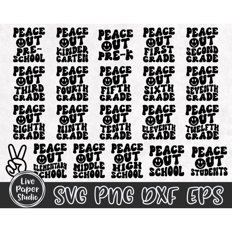 Last Day of School SVG, Peace Out School SVG Bundle, End of School, Peace Out Kindergarten, Wavy Text, Digital Download Png, Dxf, Eps Files - 2.jpg