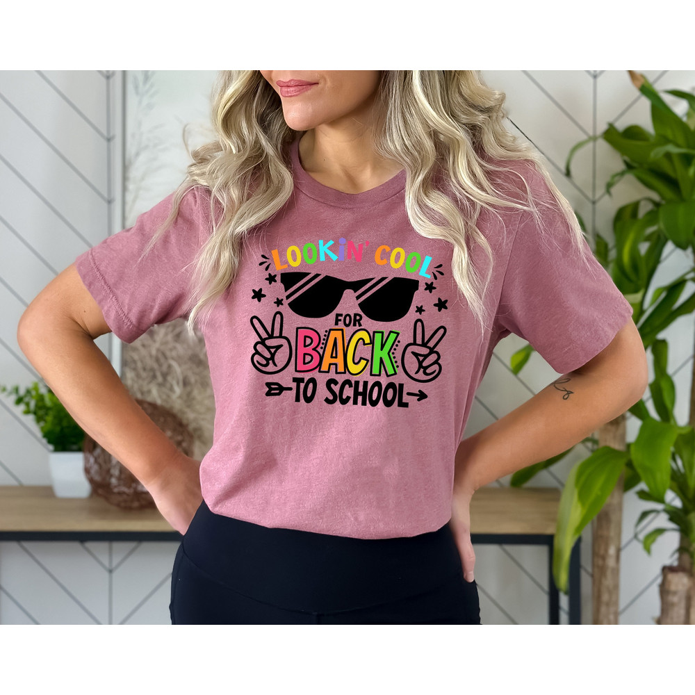 Looking So Cool To Back School Shirt, Back to School, First Day of School Outfit, Kids Back To School Shirt,Gaming School Shirt,Teacher Gift - 4.jpg