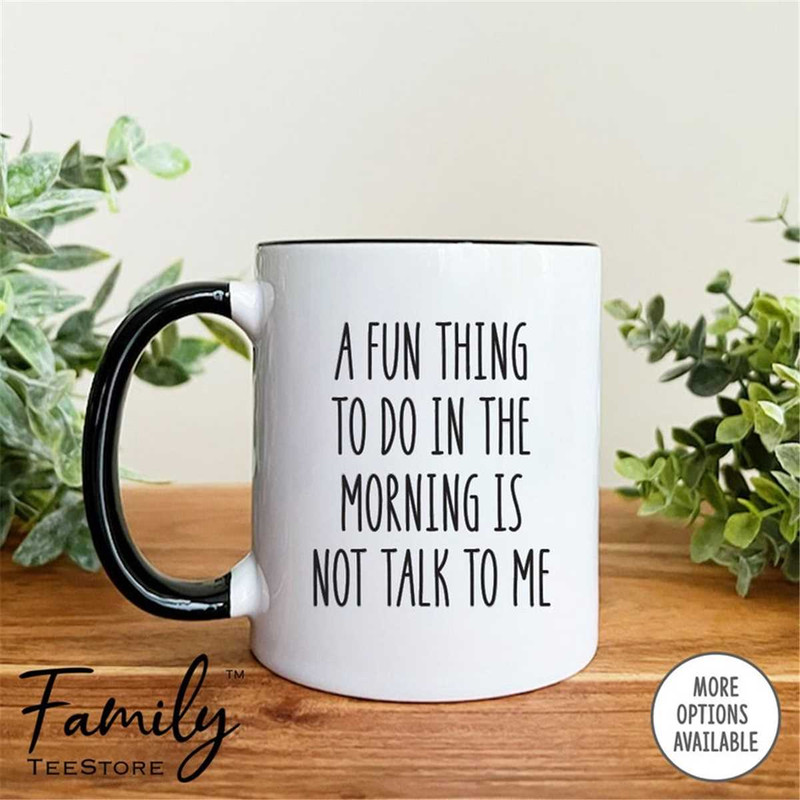 MR-2962023103549-a-fun-thing-to-do-in-the-morning-coffee-mug-funny-mug-funny-image-1.jpg