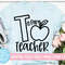 T Is for Teacher SVG, Back to School Cut File, Teacher Saying, Appreciation Design, 1st Day of School Quote, dxf eps png, Silhouette, Cricut - 1.jpg