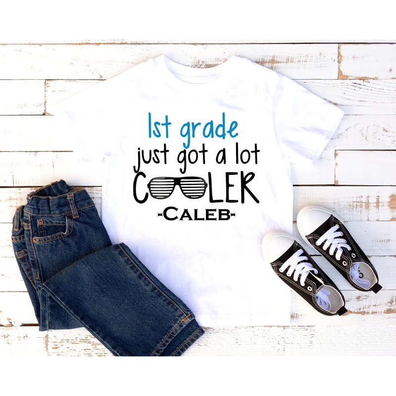 1st grade shirt First Grade just got a lot cooler First day of school T-shirt Shirt Sunglasses Little boy - 1.jpg