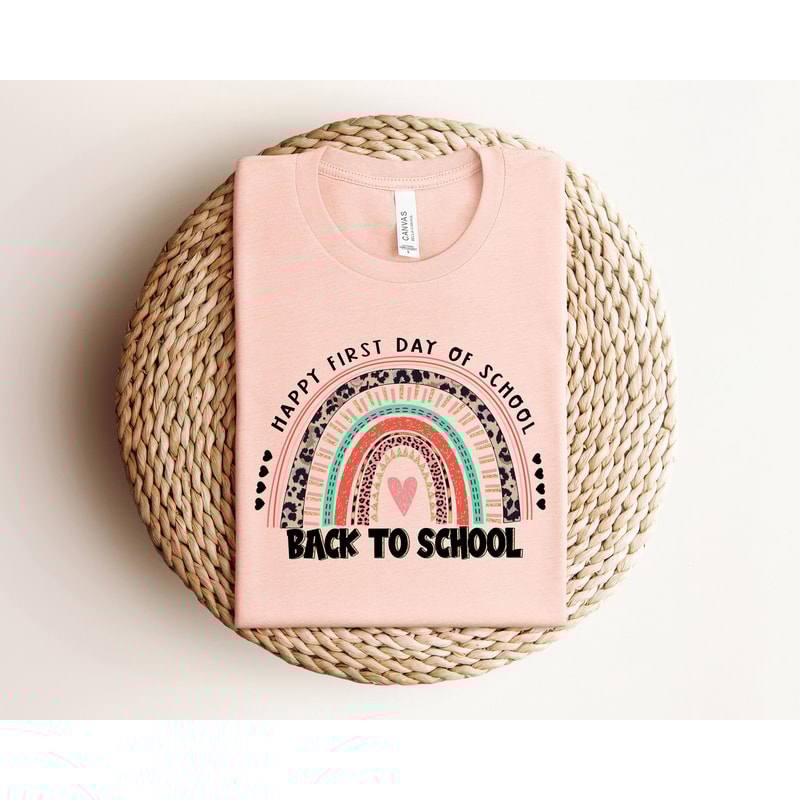 Back To School Rainbow Shirt, First Day Of School Rainbow Shirt, Happy First Day of School Shirt, Back To School Shirt, Teacher Gift - 1.jpg